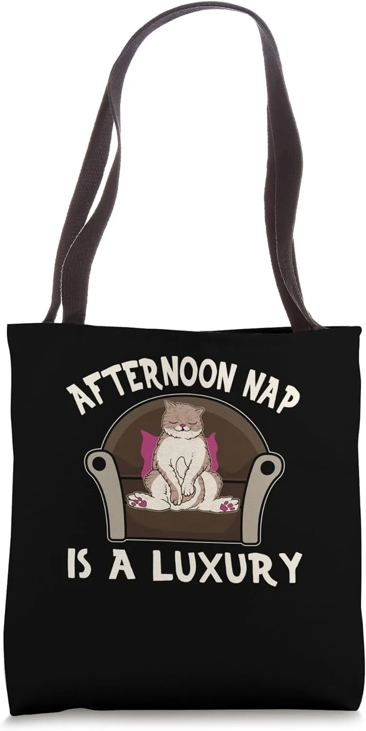 Afternoon Nap Is A Luxury Tote Bag