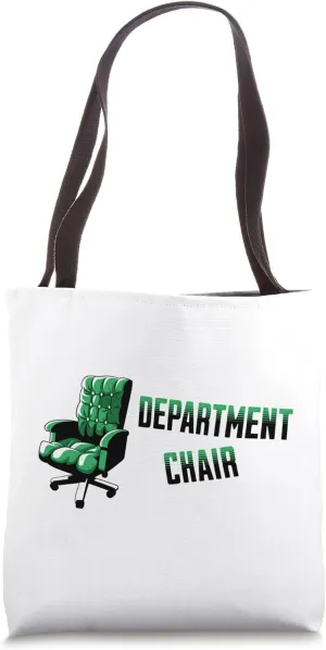 Department Chair | Academic Program Chair | Faculty Chair Tote Bag