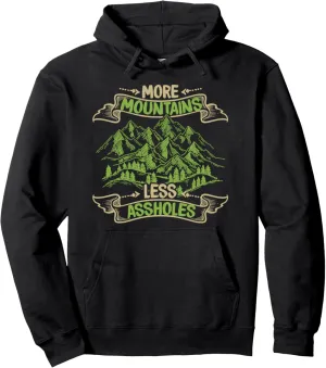 More Mountains Less Assholes Outdoor Speed Alpine Climbing Pullover Hoodie