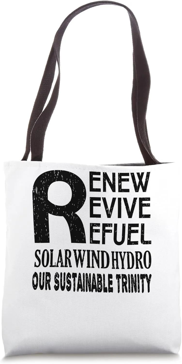 Nice Solar, Wind, Hydropower Design: Renewable Energy Lover Tote Bag