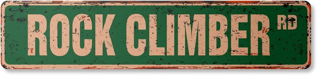 Rock Climber Vintage Aluminum Street Sign Climbing Holds Harness Mountain Hill Rustic Metal tin | Indoor/Outdoor | 30" Wide