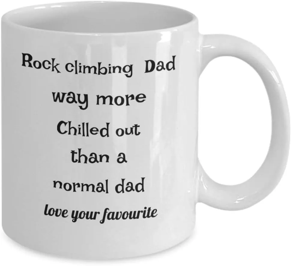 Rock Climbing Dad -Way More Chilled Out -Rocks Climbers Harness Holds Funny Coffee Or Tea Cup Mug