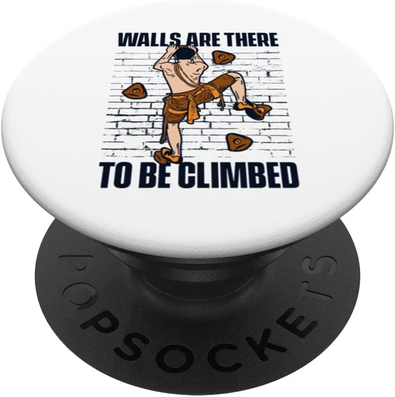 Walls Are There To Be Climbed Alpine Outdoor Speed Climbing PopSockets Swappable PopGrip